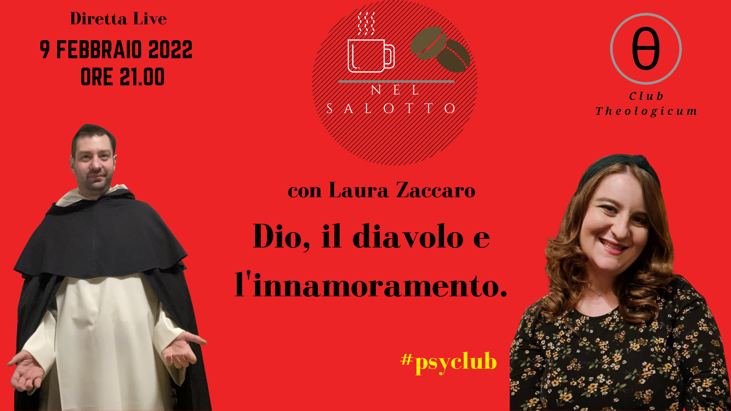 9 febbraio 2022 ore 21.00 Dio, il diavolo e l’innamoramento. Nel Salotto del Club con Laura Zaccaro. #psyclub